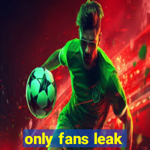 only fans leak